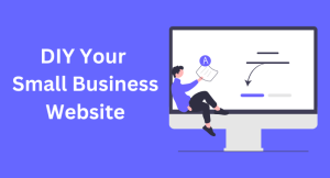 DIY Your Small Business Website