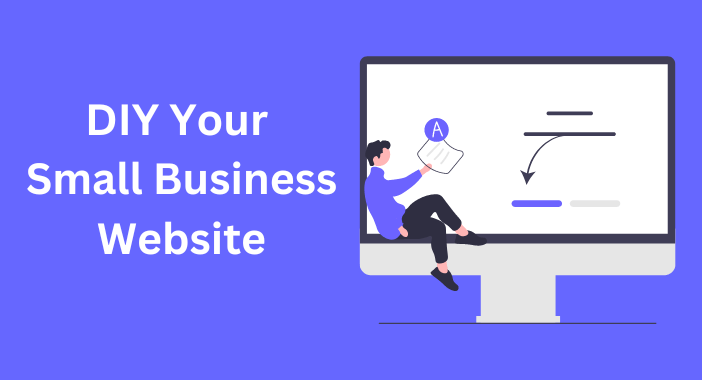 DIY Your Small Business Website