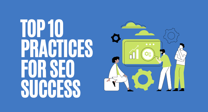 Top-10-Practices-For-Seo-Success