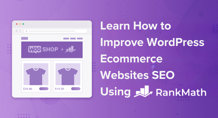 WordPress Ecommerce Websites SEO Using Rank Math